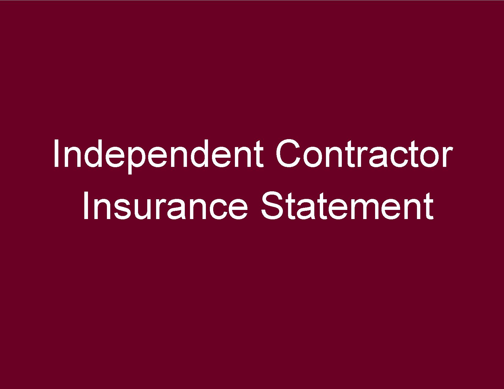 Independent Contractor Insurance Statement